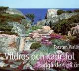 Vildros och  kaprifol