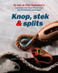 Knop, stek & splits